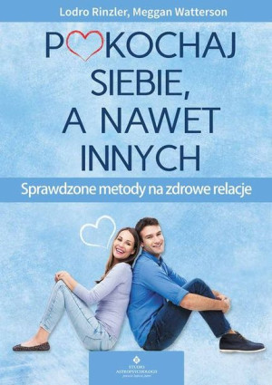Pokochaj Siebie A Nawet Innych Książka