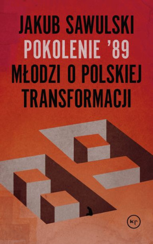 Pokolenie 89 Sawulski Jakub Książka