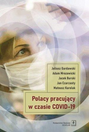 Polacy Pracujący W Czasach Covid 19 Książka