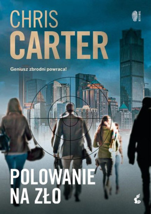 Polowanie Na Zło Wyd 2022 Carter Chris Książka