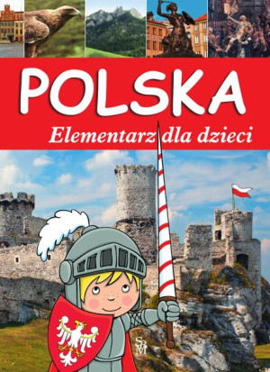 Polska Elementarz Dla Dzieci Opracowanie Zbiorowe