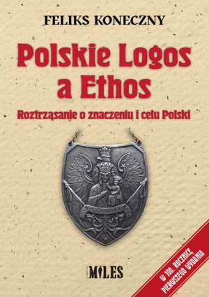 Polskie Logos A Ethos Ferdynand Antoni Ossendowski