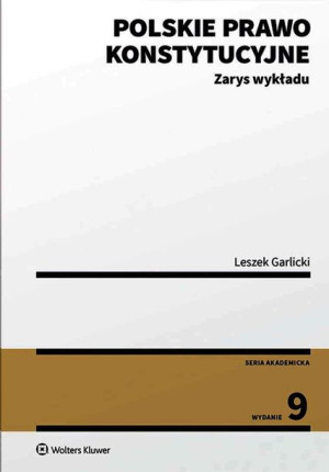 Polskie Prawo Konstytucyjne Zarys Wykładu Wyd