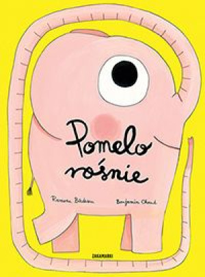 Pomelo Rośnie Badescu Ramona Książka Zakamarki