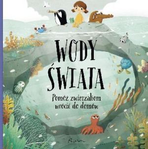 Pomóż Zwierzakom Wrócić Do Domów Wody Świata