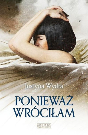 Ponieważ Wróciłam Wydra Justyna Książka