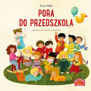 Pora Do Przedszkola Sójka Anna Książka