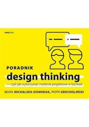 Poradnik Design Thinking Książka One Press