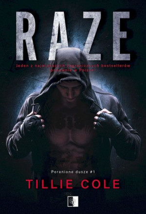 Poranione Dusze Tom 1 Raze Cole Tillie Książka