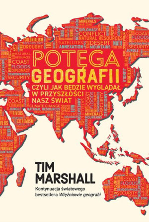 Potęga Geografii Czyli Jak Będzie Wyglądał W Przys