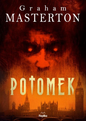 Potomek Masterton Graham Książka Replika