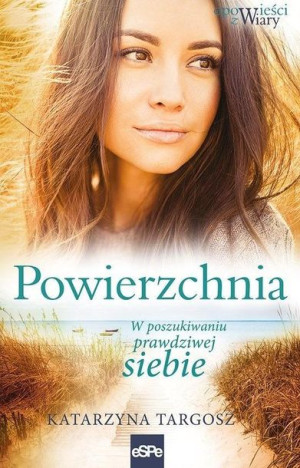 Powierzchnia Targosz Katarzyna Książka Espe