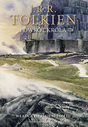 Powrót Króla Wersja Ilustrowana Tolkien J R R