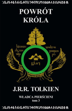 Powrót Króla Władca Pierścieni Tom 3 J R R Tolkien