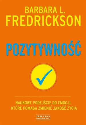 Pozytywność Fredrickson Barbara L Książka