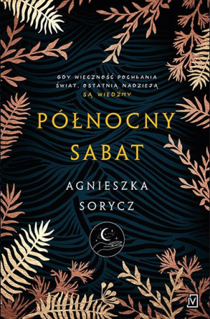 Północny Sabat Agnieszka Sorycz Książka