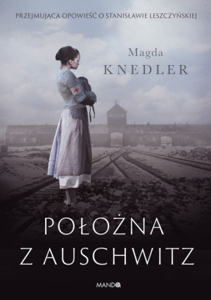 Położna Z Auschwitz Knedler Magda Książka Wam