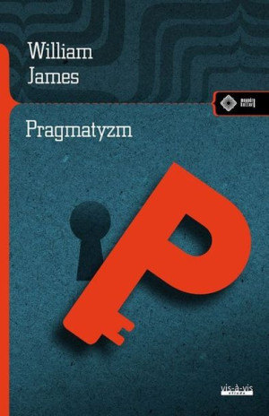 Pragmatyzm William James Książka Vis