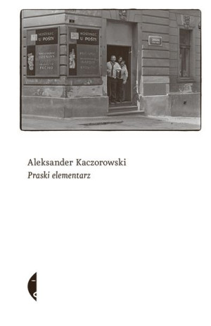 Praski Elementarz Wyd 2021 Aleksander Kaczorowski