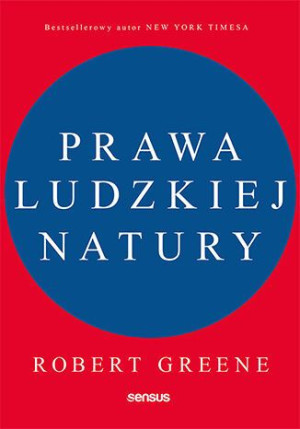 Prawa Ludzkiej Natury Greene Robert Książka Sensus