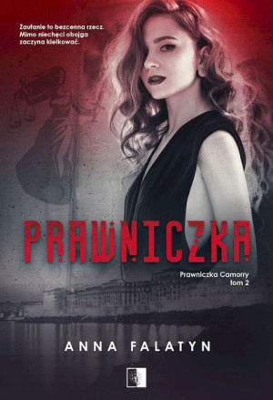 Prawniczka Prawniczka Camorry Tom 2 Anna Falatyn