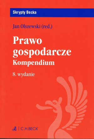 Prawo Gospodarcze Kompendium Wyd 8 2019 Książka