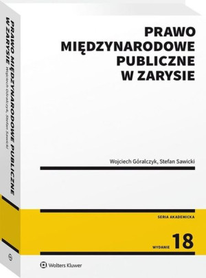 Prawo Międzynarodowe Publiczne W Zarysie Książka