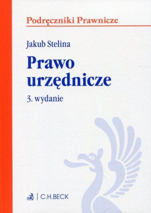 Prawo Urzędnicze Stelina Jakub Książka C H Beck