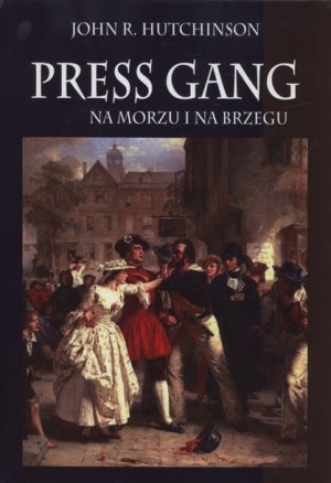 Press Gang Hutchinson John R Książka Napoleon V