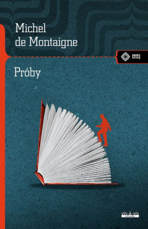 Próby Montaigne De Michel Książka Vis