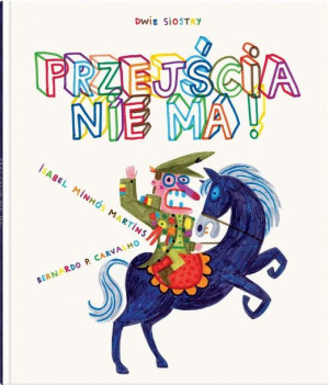 Przejścia Nie Ma Minhósmartins Isabel Książka