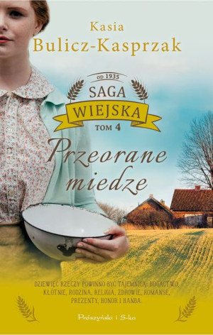 Przeorane Miedze Bulicz Kasprzak Kasia Książka