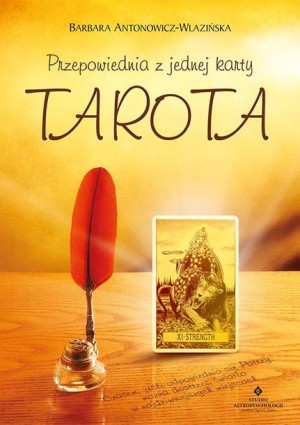 Przepowiednia Z Jednej Karty Tarota Wyd 2021