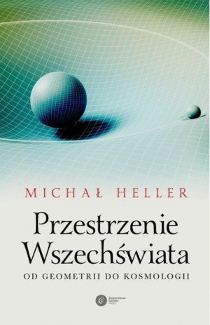 Przestrzenie Wszechświata Od Geometrii Do Książka