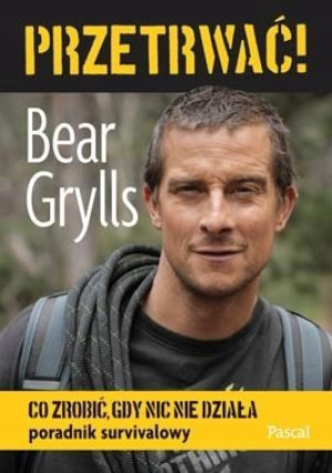 Przetrwać Grylls Bear Książka Pascal