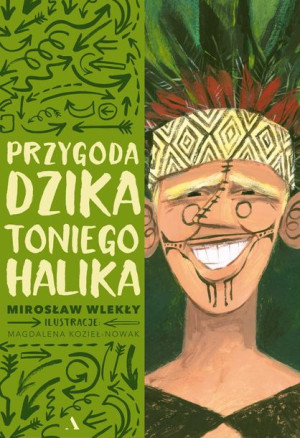 Przygoda Dzika Toniego Halika Książka Agora