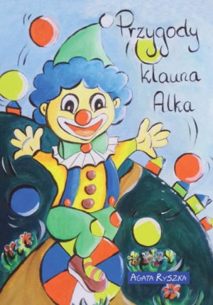 Przygody Klauna Alka Ryszka Agata Książka