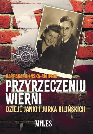 Przyrzeczeniu Wierni Dzieje Janki I Jurka Książka
