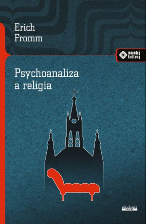 Psychoanaliza A Religia Fromm Erich Książka Vis