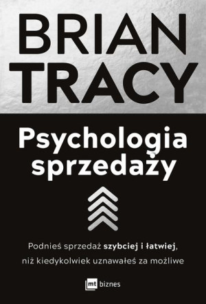 Psychologia Sprzedaży Podnieś Sprzedaż Szybciej I