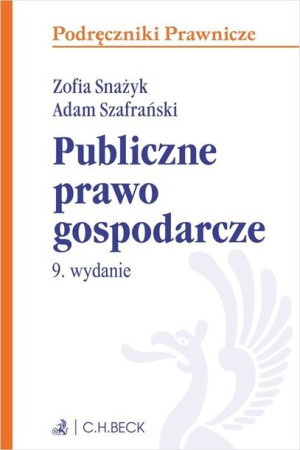Publiczne Prawo Gospodarcze Książka C H Beck