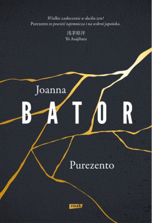Purezento Wyd 2021 Joanna Bator Książka Znak