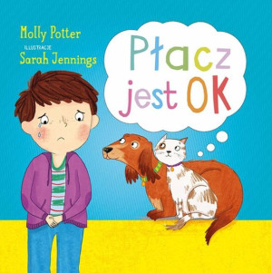 Płacz Jest Ok Molly Potter Książka Tadam