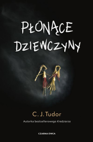 Płonące Dziewczyny Tudor C J Książka Czarna Owca