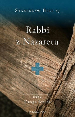 Rabbi Z Nazaretu Biel Stanisław Książka Wam