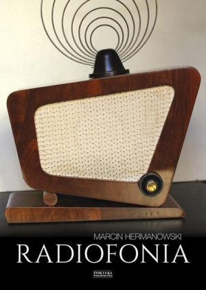 Radiofonia W Polsce Hermanowski Marcin Książka