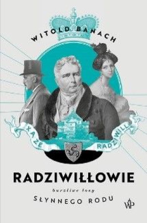Radziwiłłowie Wyd 2 Banach Witold Książka
