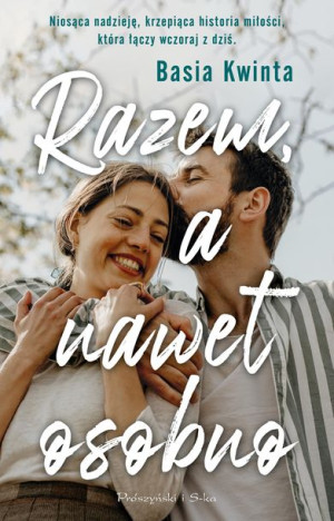 Razem A Nawet Osobno Kwinta Barbara Książka