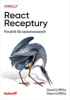 React Receptury Poradnik Dla Zaawansowanych Helion