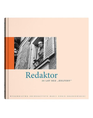 Redaktor 20 Lat Bez Kultury Hofman Iwona Red